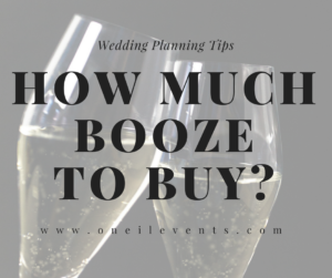 How much booze should you buy for a wedding or special event