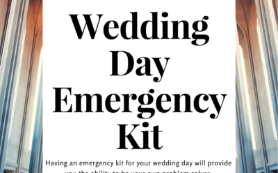 WEDDING DAY EMERGENCY KIT MUST HAVES