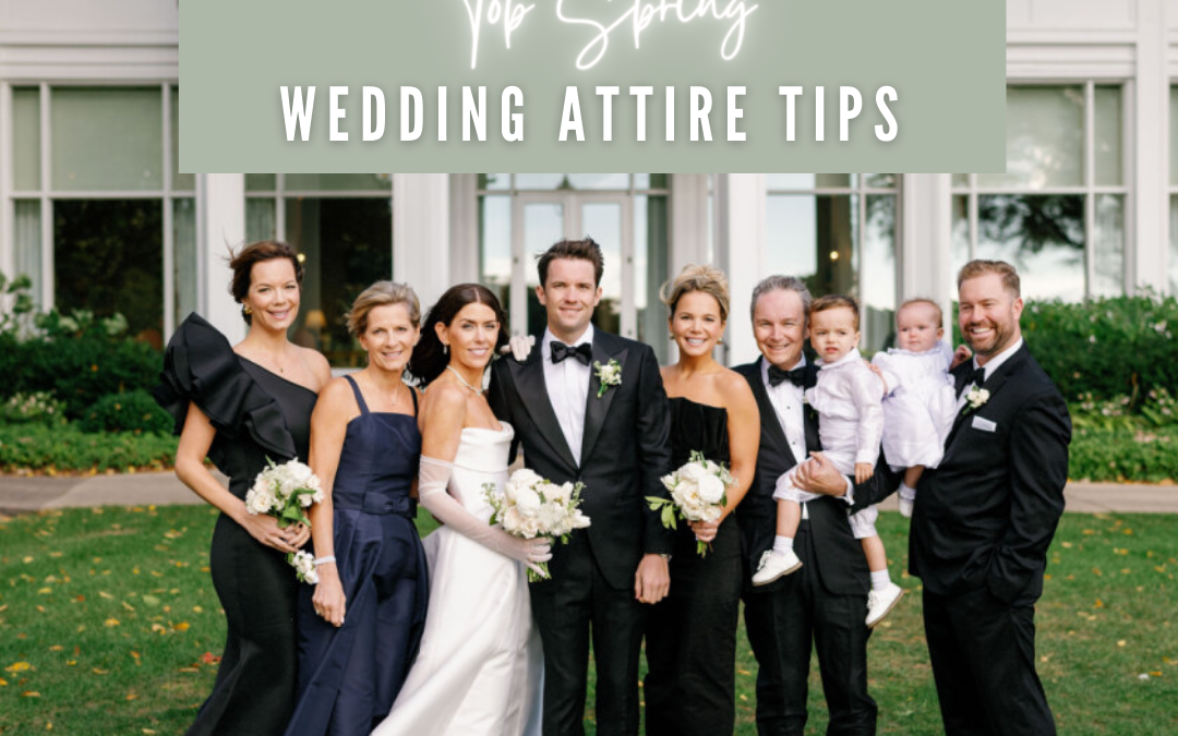 Top Spring Wedding Attire Tips