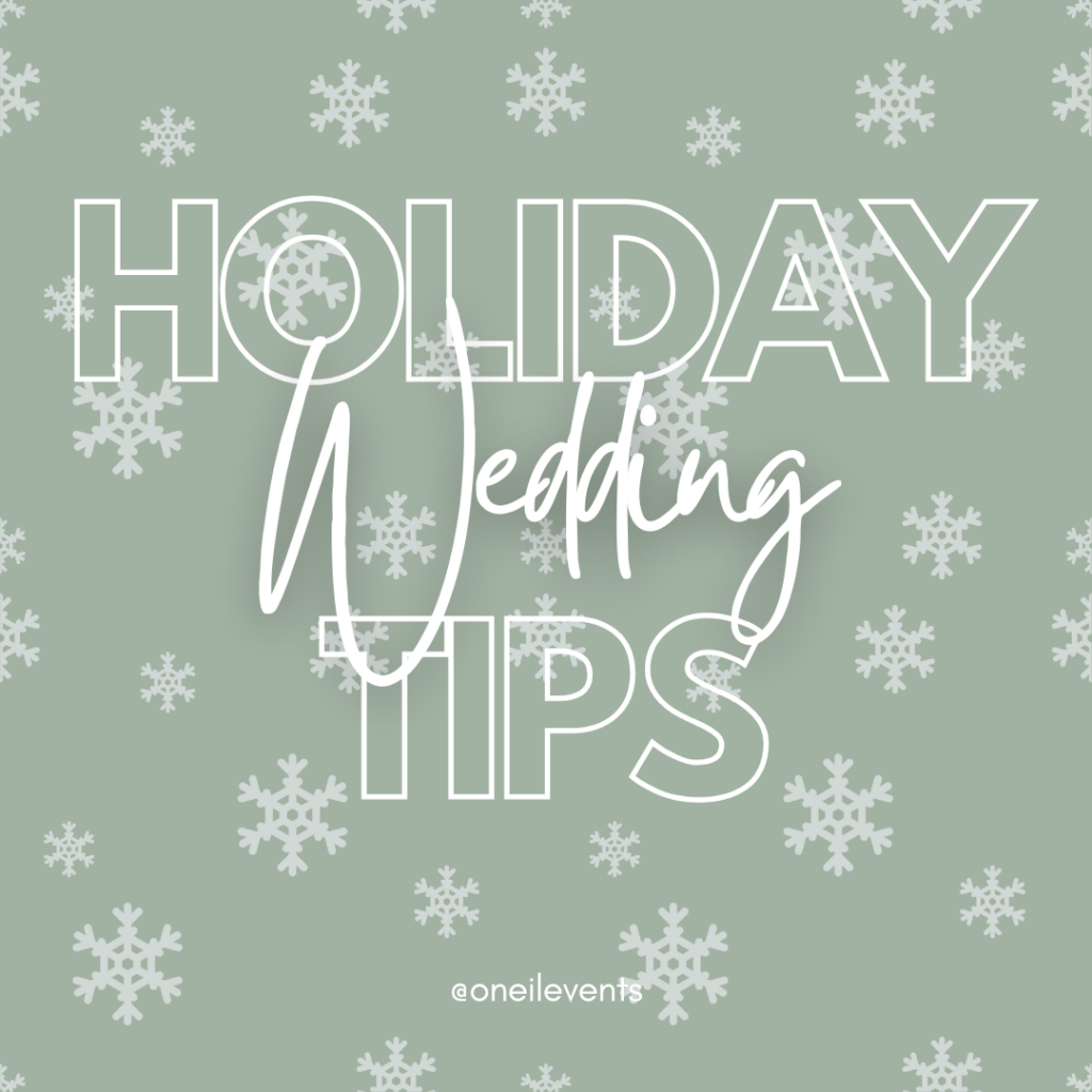 Holiday Wedding Tips